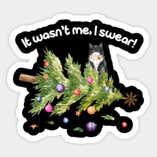 It wasn't me, I swear! Funny Cat With Fallen Christmas Tree Cat Lover Christmas Gift Sticker